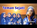 Download Lagu TEMAN SEJATI - FILDA AZATIL ISMA - EL SYIRIA LIVE BOLO DEMAK