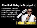 Download Lagu Full Album Saleem Iklim | Bukan Aku Tak Cinta | Suci Dalam Debu