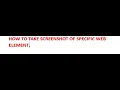 How to take screenshot of particular element only in Selenium