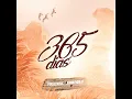 365 Dias (feat. MC LUUKY, MC Marks, MC Ryan SP, MC Jvila, MC BRUNO MS, Mc Magal, Aaron Modesto)...