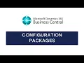 D365 Business Central Configuration Package Tutorial