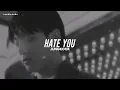 Jungkook - Hate You (Traducida al Español)