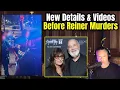 New Videos \u0026 Details Reveal More about Nick Reiner Before the Murder of Rob and Michelle Reiner