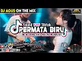 Lagu DJ AGUS TERBARU PERMATA HATI X KAU MULAI MENDUA SOUND FYP TIKTOK