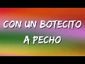 Adriel Favela, Carin Leon – Con Un Botecito A Pecho (Letra\Lyrics)