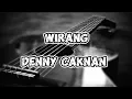 Download Lagu Denny Caknan - Wirang (lirik lagu)