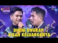 Lagu Dheni (Pekanbaru) menceritakan orang tua bercerai sejak Dheni SMP | DMD PANGGUNG REZEKI
