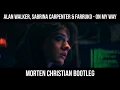 Download Lagu Alan Walker, Sabrina Carpenter \u0026 Farruko - On My Way (Morten Christian Bootleg)