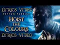 Lagu Hoist the Colours - Pirates of the Caribbean \u0026 Hans Zimmer (Peyton Parrish Cover)(LYRICS VIDEO)