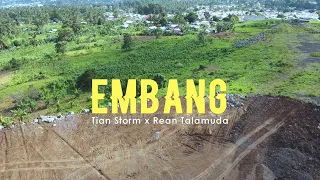 Download EMBANG - Tian Storm x Rean Talamuda (Video Lyrics) MP3