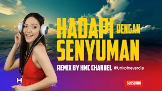 Download Hadapi Dengan Senyuman - Remix by HMC Channel  (Original Song by Dewa19 - #1 Band in Indonesia) MP3