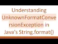 Understanding UnknownFormatConversionException in Java s String format