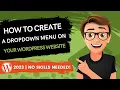 How To Create A Dropdown Menu In WordPress