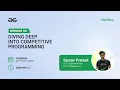 Diving deep into competitive programming