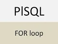 FOR LOOP IN PLSQL
