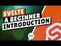 Svelte 3 tutorial A beginner introduction