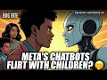 Download Lagu ALARMING Meta AI CHATBOT Guidelines EXPOSED! Protect Your Kids!