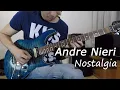 Download Lagu Andre Nieri - Nostalgia [ guitar cover by Nodario ]