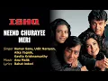 Neend Churayee Meri Best Song - Ishq|Aamir Khan|Ajay Devgan|Kajol|Juhi|Udit Narayan