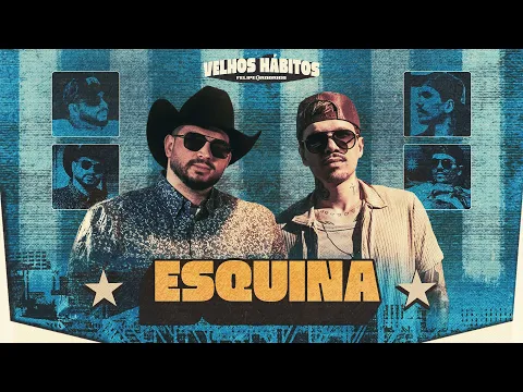 Clipe de Esquina - Felipe e Rodrigo