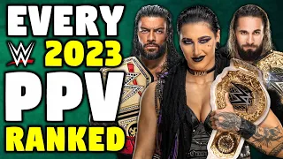 EVERY 2023 WWE PPV Ranked From WORST To BEST