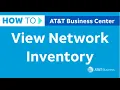 How to View Network Inventory in Business Center AT T Business Center