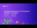 JavaScript Applications for the Enterprise Building for Production