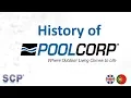 SCP - PoolCorp History