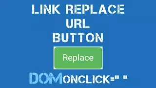How to Create Link Replace URL Button in javascript with html