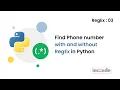 How to find Phone number using Python RegEx RegEx - 03 Python Programming