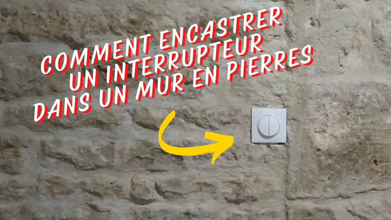 Encastrer une prise dans un mur en pierres