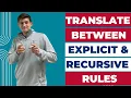 Translate Between Explicit and Recursive Rules