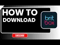 How to Download BritBox Australia on Firestick Smart TV Roku Setup Guide 2026