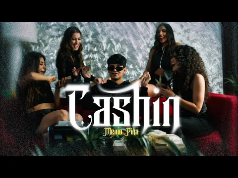 Video Thumbnail: Memo Piña - Cashin (Video Oficial)
