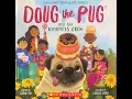 Doug the Pug and the Kindness Crew Spreading Kindness Kids Book Read Aloud