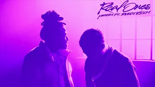mozzy real ones slowed ft indo mike roddy ricch
