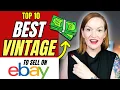 10 Best Selling Vintage Categories On Ebay in 2025 10 Vintage Items Worth THOUSANDS on eBay