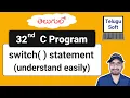 switch statement in C Telugu c programming Program 32