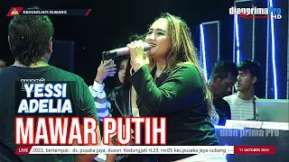 Download MAWAR PUTIH || YESSI ADELIA (LIVE MUSIC OFFICIAL) DIAN PRIMA MP3