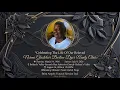 Celebrating The Life Of -