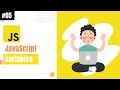 Lecture 05 JavaScript Variables It s Types