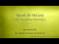 Download Lagu Surah Al Ma'arij The Ascending Stairways   070   Ali Abdur Rahman al Huthaify   Quran Audio