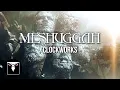 MESHUGGAH - Clockworks (Official Music Video)