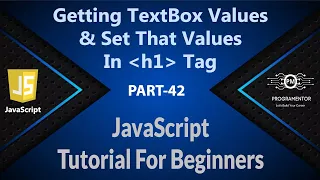 42 How To Get The TextBox Values And Set it inside h1 Tag Using JavaScript innerHtml
