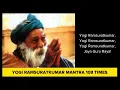Download Lagu Yogi Ramsuratkumar Mantra 108 Times in Master's Voice | Spiritual Guru Indian Mystic Tiruvannamalai