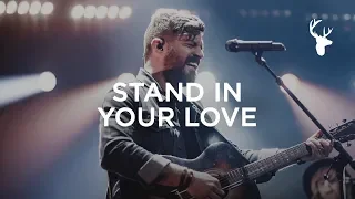 stand in your love josh baldwin heaven come 2018