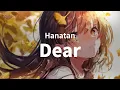 Download Lagu 「Dear」 (19's Sound Factory)┃Hanatan cover 【Lyrics】