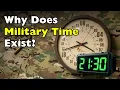 Why the Military Uses a 24-Hour Clock