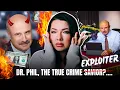 Dr Phil NEEDS to be cancelled The ultimate exploiter