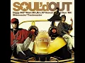 SOUL'd OUT - Wekapipo (Wake up people)